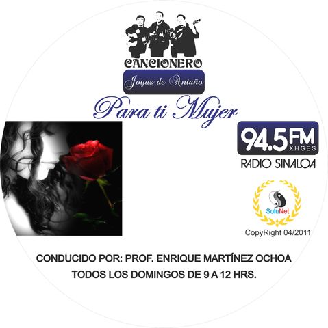 Portada de CD Para ti Mujer obsequio del día de las Madres de cancionero de Radio Sinaloa